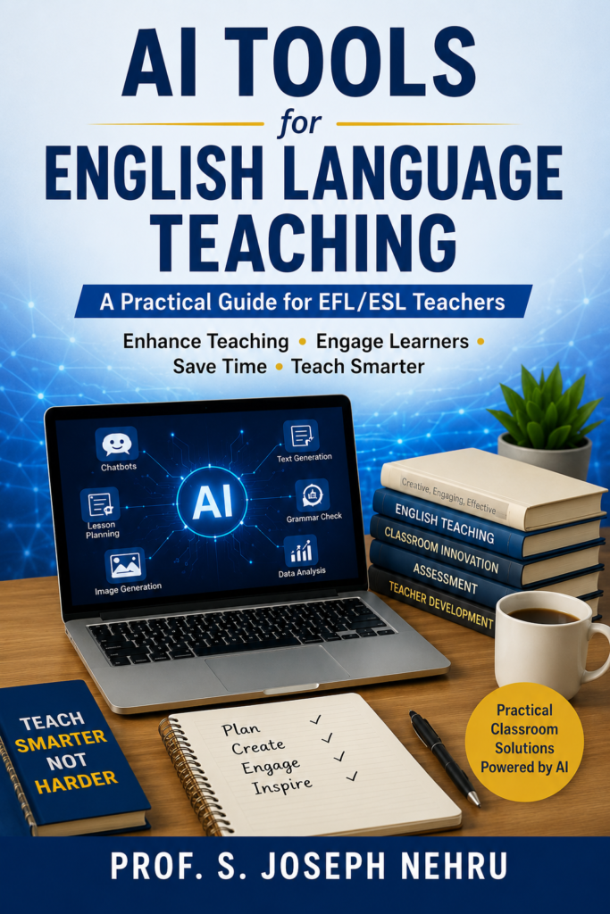 AI Tools for English Language Teaching book cover by Prof. Joseph Nehru